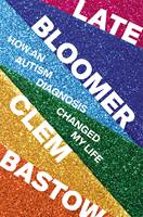 Cover of Late Bloomer